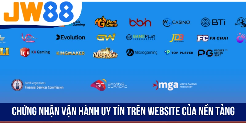 Chứng nhận vận hành uy tín trên website của nền tảng