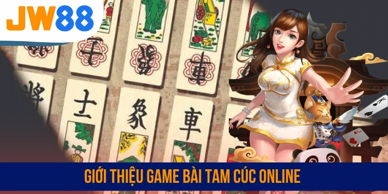 Giới thiệu game bài Tam Cúc online