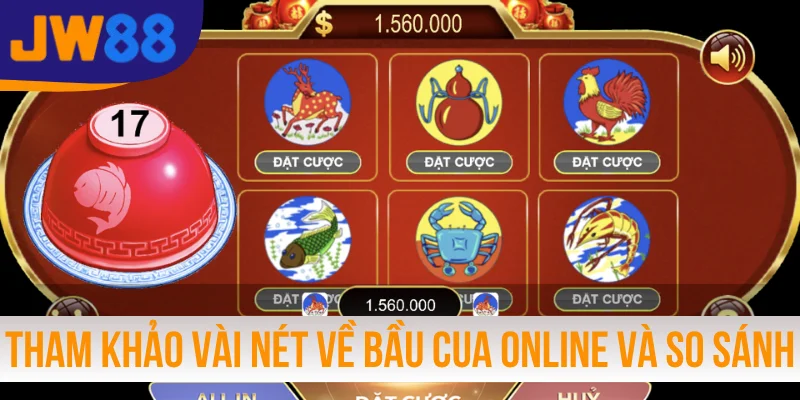 Tham khảo vài nét về Bầu Cua online và so sánh
