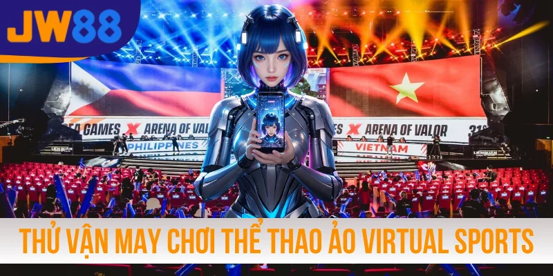 Thử vận may khi chơi thể thao ảo Virtual Sports